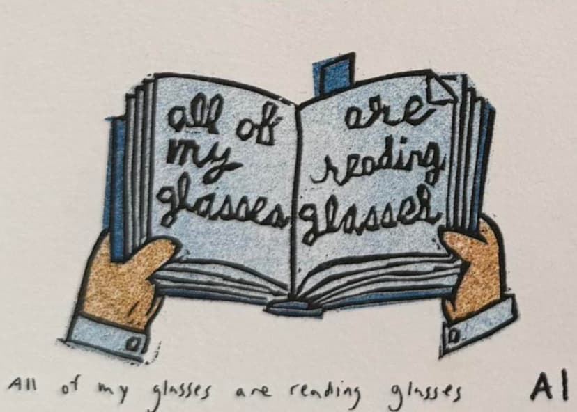 All of My Glasses are Reading Glasses